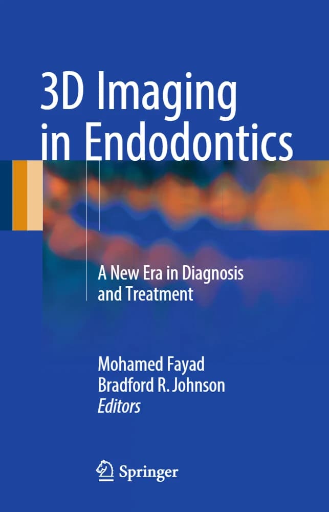 کتاب 3D Imaging in Endodontics (تصویربرداری سه‌بعدی در اندودانتیکس) نسخه انگلیسی PDF | انتشارات اسپرینگر