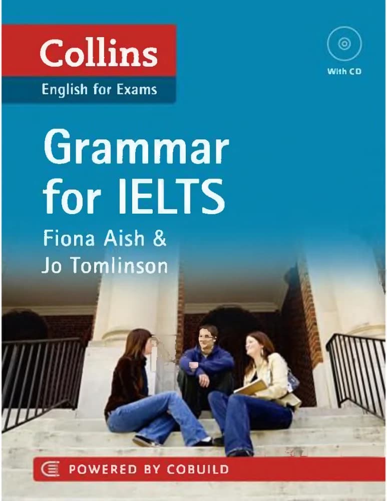 کتاب Grammar for IELTS (گرامر آیلتس) نسخه انگلیسی PDF | انتشارات کالینز — تصویر ۲