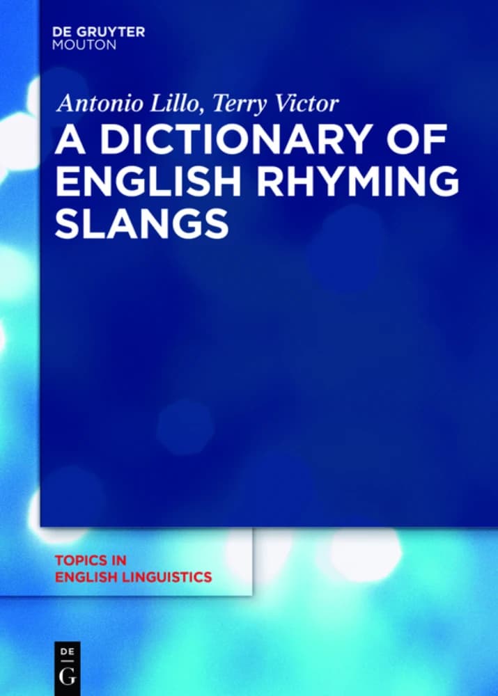 کتاب A Dictionary of English Rhyming Slangs (فرهنگ عامیانه قافیه‌دار انگلیسی) نسخه انگلیسی PDF | تونی اوگارد
