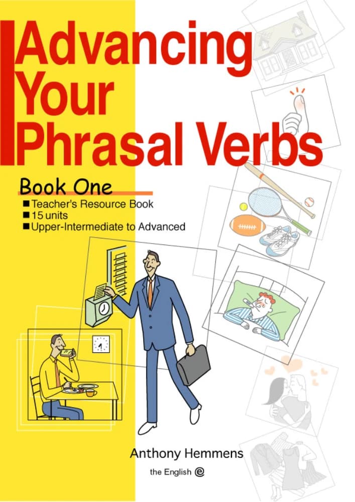کتاب Advancing Your Phrasal Verbs (تقویت افعال عبارتی) نسخه انگلیسی PDF | منابع آموزشی