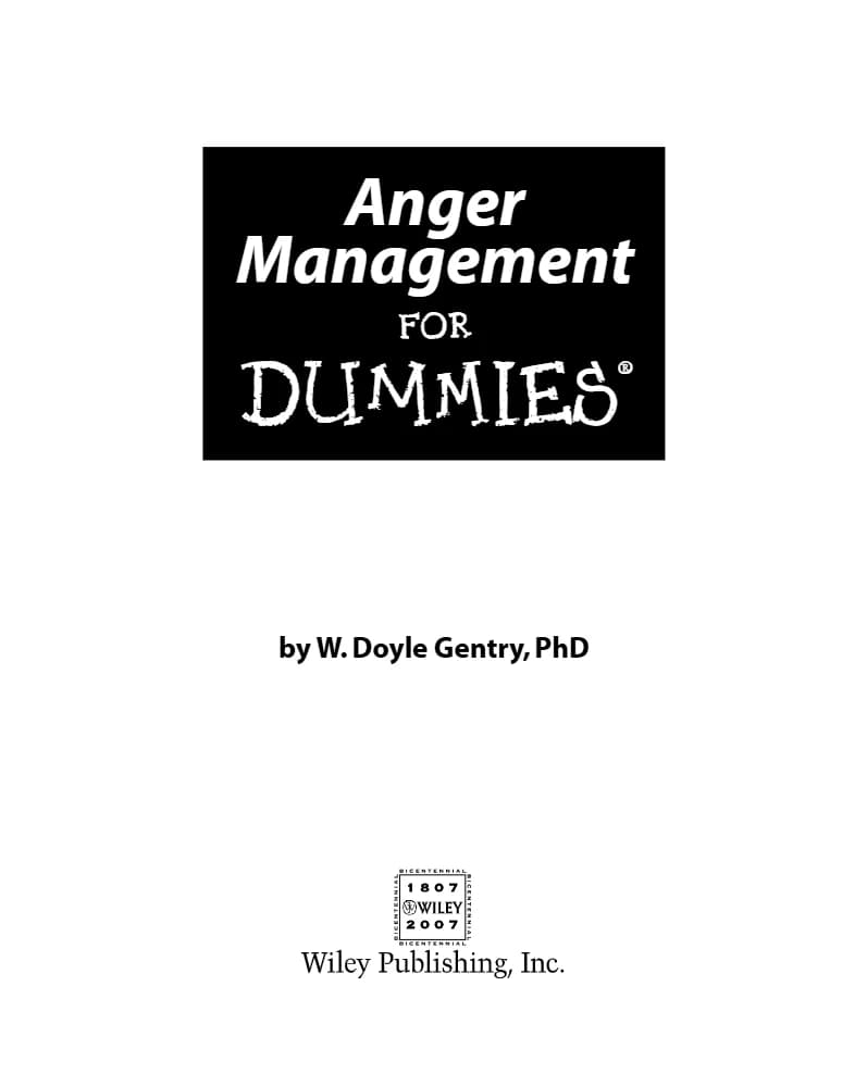 کتاب Anger Management for Dummies (مدیریت خشم به زبان ساده) نسخه انگلیسی PDF | دابلیو. دویل جنتری