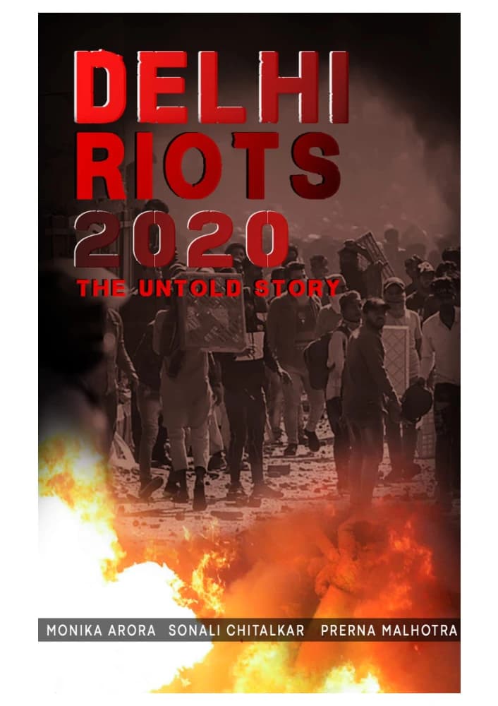 کتاب The Delhi Riots 2020 (شورش‌های دهلی ۲۰۲۰) نسخه انگلیسی PDF | مونیکا آرورا و سونالی چیتالکار — تصویر ۲