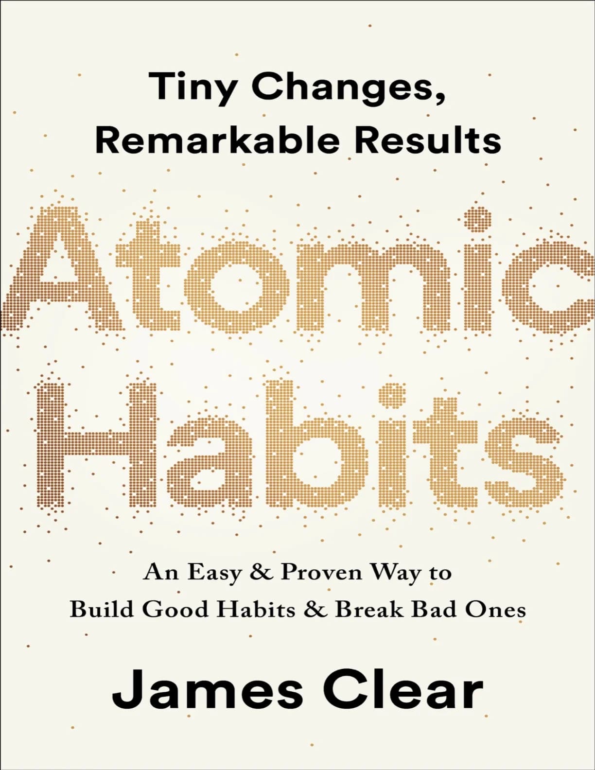کتاب Atomic Habits (عادتهای اتمی) نسخه انگلیسی PDF | جیمز کلیر — تصویر ۴