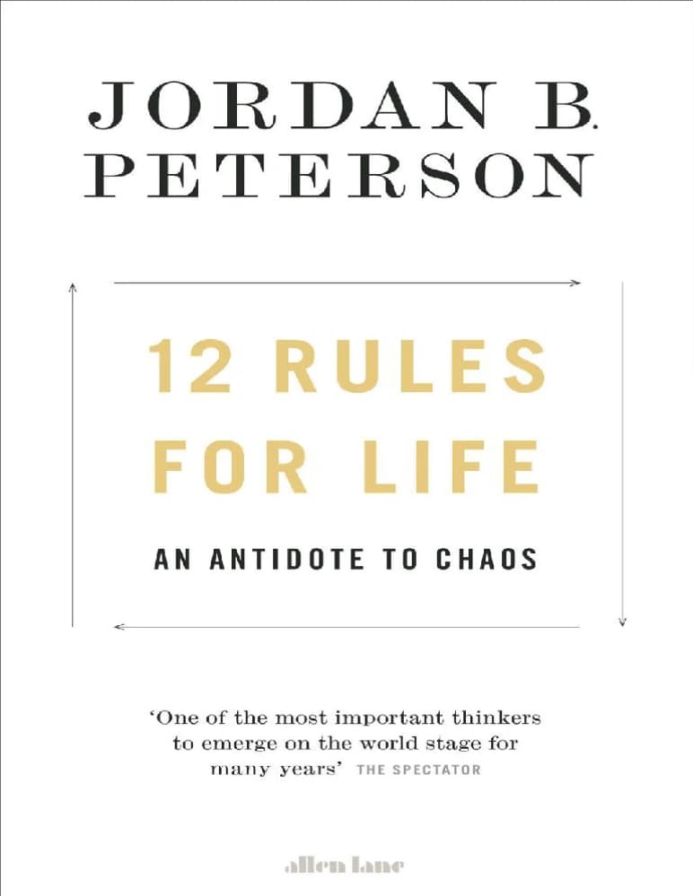 کتاب 12 Rules for Life: An Antidote to Chaos (۱۲ قانون برای زندگی: پادزهری برای هرج‌ومرج) نسخه انگلیسی PDF | Jordan B. Peterson