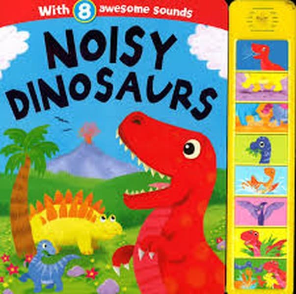 Noisy Dinosaurs