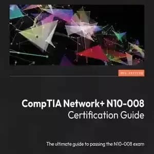 دانلود کتاب CompTIA Network+ N10-008 Certification Guide: The ultimate guide to passing the N10-008 exam, 2nd Edition – راهنمای گواهینامه CompTIA Network+ N10-008: راهنمای نهایی برای قبولی در آزمون N1