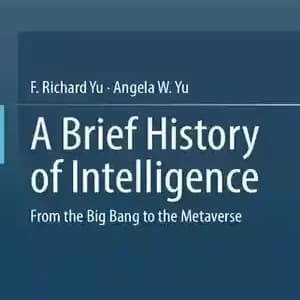 دانلود کتاب A Brief History of Intelligence: From the Big Bang to the Metaverse – تاریخچه مختصدانلود کتاب A Brief History of Intelligence: From the Big Bang to the Metaverse – تاریخچه مختصر هوش: از ان