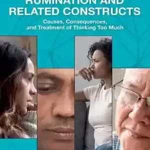 دانلود کتاب Rumination and Related Constructs: Causes, Consequences, and Treatment of Thinking Too Much – نشخوار فکری و ساختارهای مرتبط: علل، پیامدها و درمان بیش از حد فکر کردن