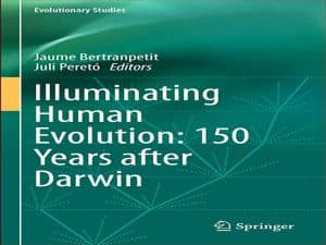 دانلود کتاب روشنگر تکامل انسان – 150 سال پس از داروین — تصویر ۲