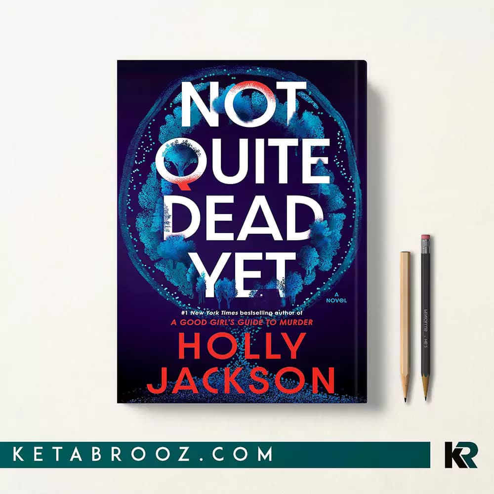 کتاب Not Quite Dead Yet — تصویر ۳