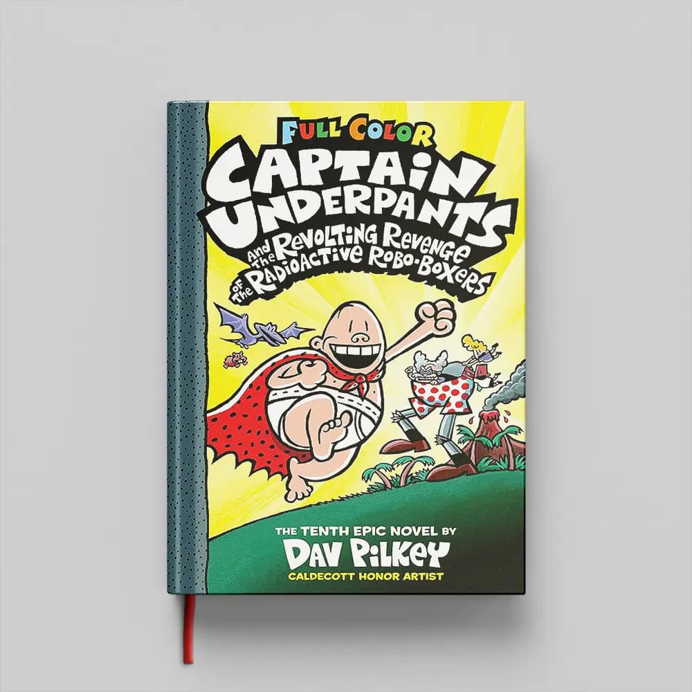 کتاب Captain Underpants and the Revolting Revenge of the Radioactive Robo Boxers 10 جلد سخت (HARDCOVER)