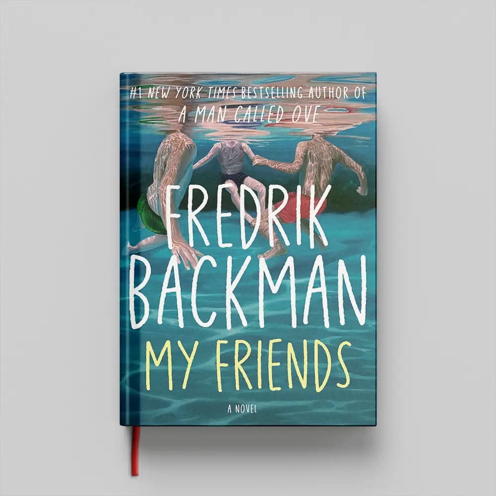 کتاب My Friends جلد سخت (HARDCOVER) — تصویر ۲