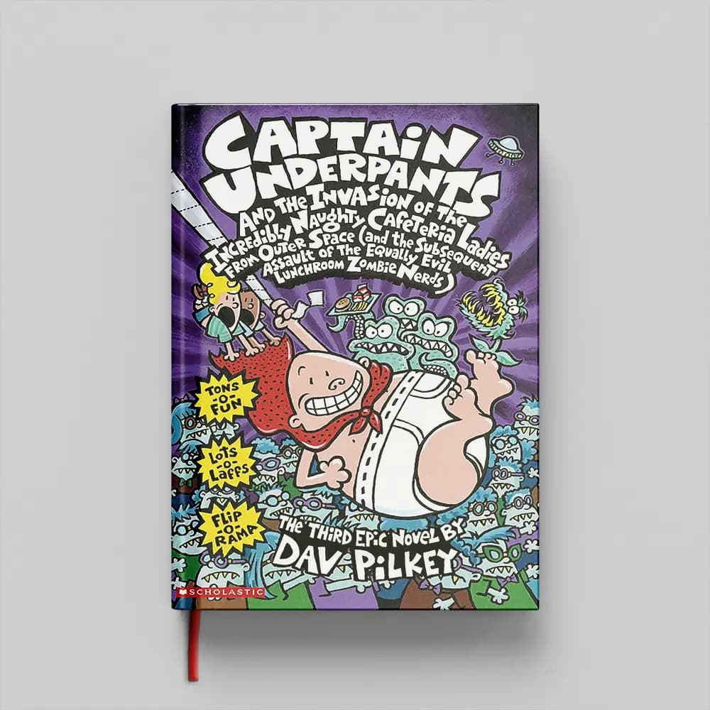 کتاب Captain Underpants and the Invasion of the Incredibly Naughty Cafeteria Ladies from Outer Space 3 جلد سخت (HARDCOVER)