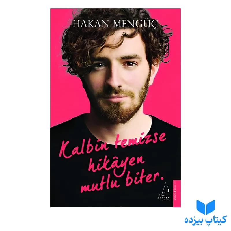 کتاب Kalbin temizse Hikayen mutlu biter