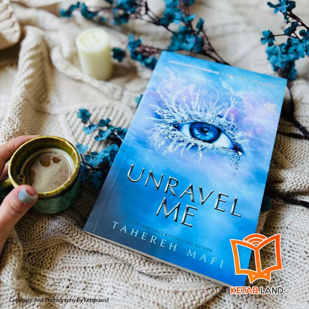 کتاب Unravel Me — تصویر ۷