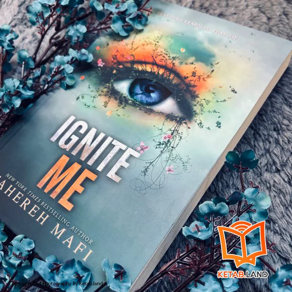 کتاب Ignite Me — تصویر ۵