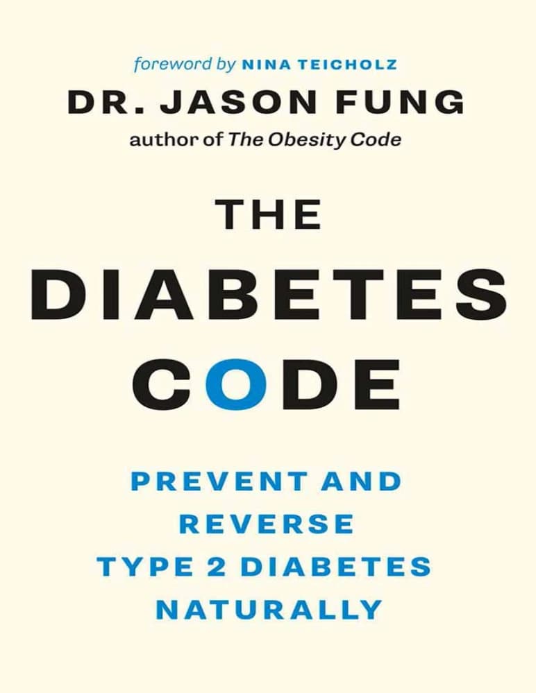 کتاب رمز دیابت اثر Dr. Jason Fung The Diabetes Code انگلیسی PDF — تصویر ۲