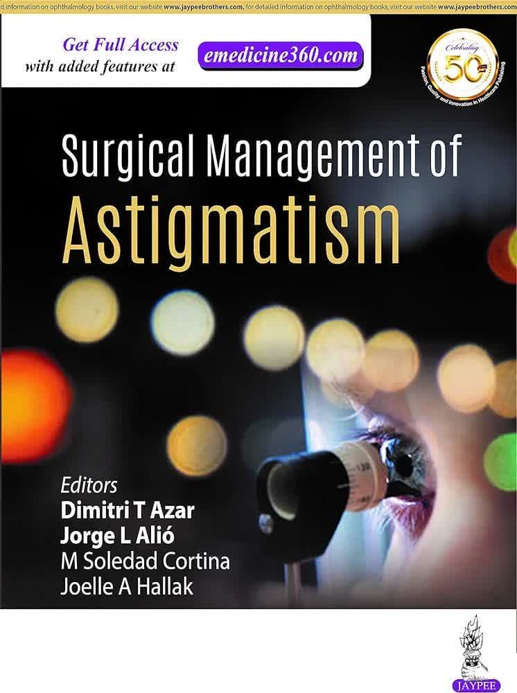 Surgical Management of Astigmatism 1st Edition – مدیریت جراحی آستیگماتیسم ویرایش اول — تصویر ۲