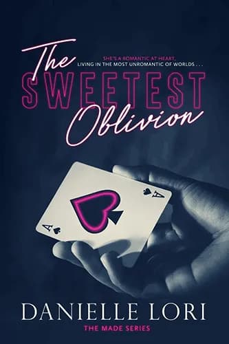 The Sweetest Oblivion: Made Book 1