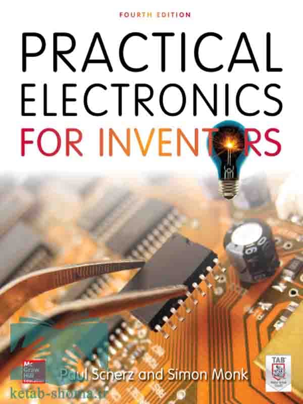 کتاب الکترونیک کاربردی برای مخترعان(ویراست4)(Practical Electronics for Inventors) — تصویر ۲