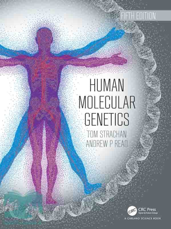 کتاب ژنتیک مولکولی انسانی استراخان2019(ویراست9)(Human Molecular Genetics-Strachan) — تصویر ۲