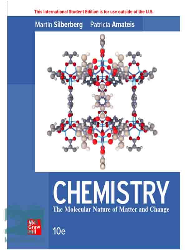 کتاب شیمی سیلبربرگ 2023(ویراست10)(Chemistry: The Molecular Nature of Matter and Change)
