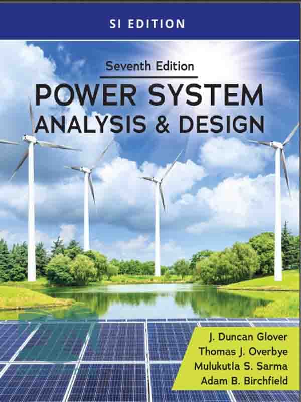 کتاب تحلیل و طراحی سیستم های قدرت(ویراست7)(Power System Analysis and Design) — تصویر ۲