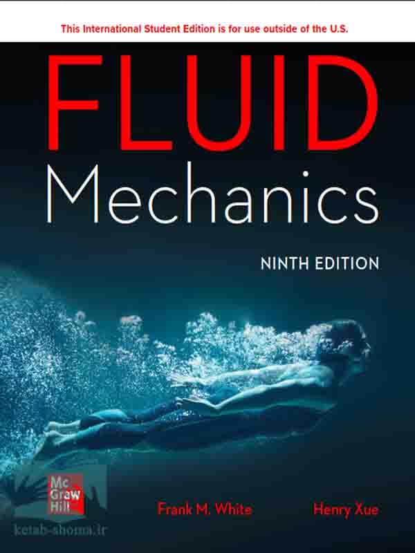 کتاب مکانیک سیالات وایت2021(ویراست9)(Fluid Mechanics)