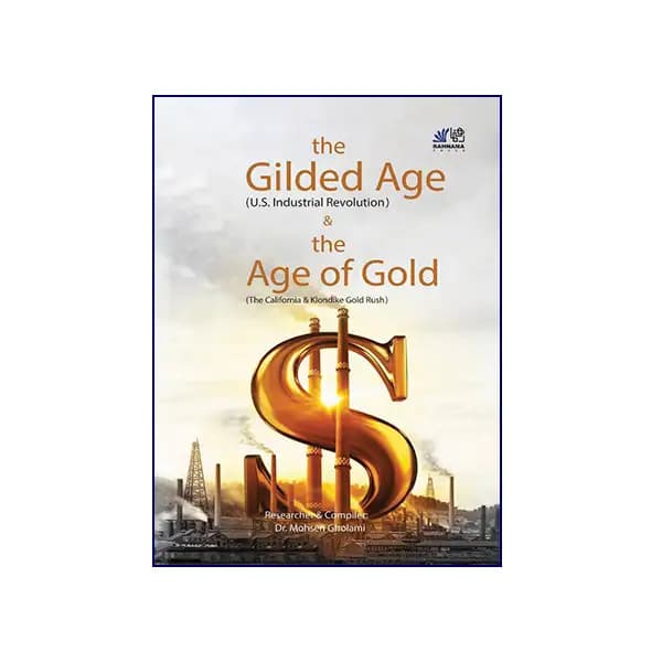 The Gilded Age & The Age of Gold — تصویر ۲
