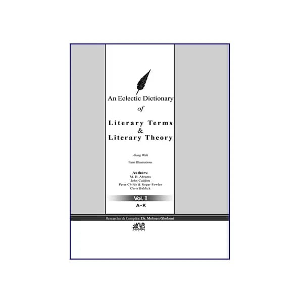 An Eclectic dictionary literary terms & literary theory vol 1 — تصویر ۲