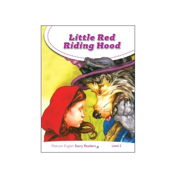 Pearson English Story Readers Level 2 Little Red Riding Hood