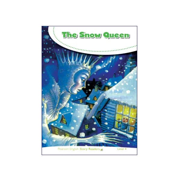 Pearson English Story Readers Level 4 The Snow Queen