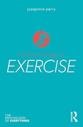 کتاب The Psychology of Exercise (The Psychology of Everything) 1st Edition — تصویر ۲