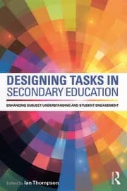 کتاب Designing Tasks in Secondary Education Enhancing subject understanding and student engagement