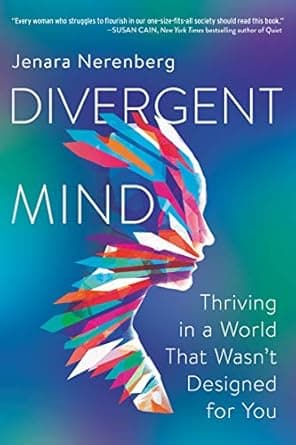 دانلود کتاب Divergent Mind: Thriving in a World That Wasn’t Designed for You — تصویر ۲