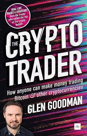 دانلود کتاب The Crypto Trader: How anyone can make money trading Bitcoin and other cryptocurrencies — تصویر ۲