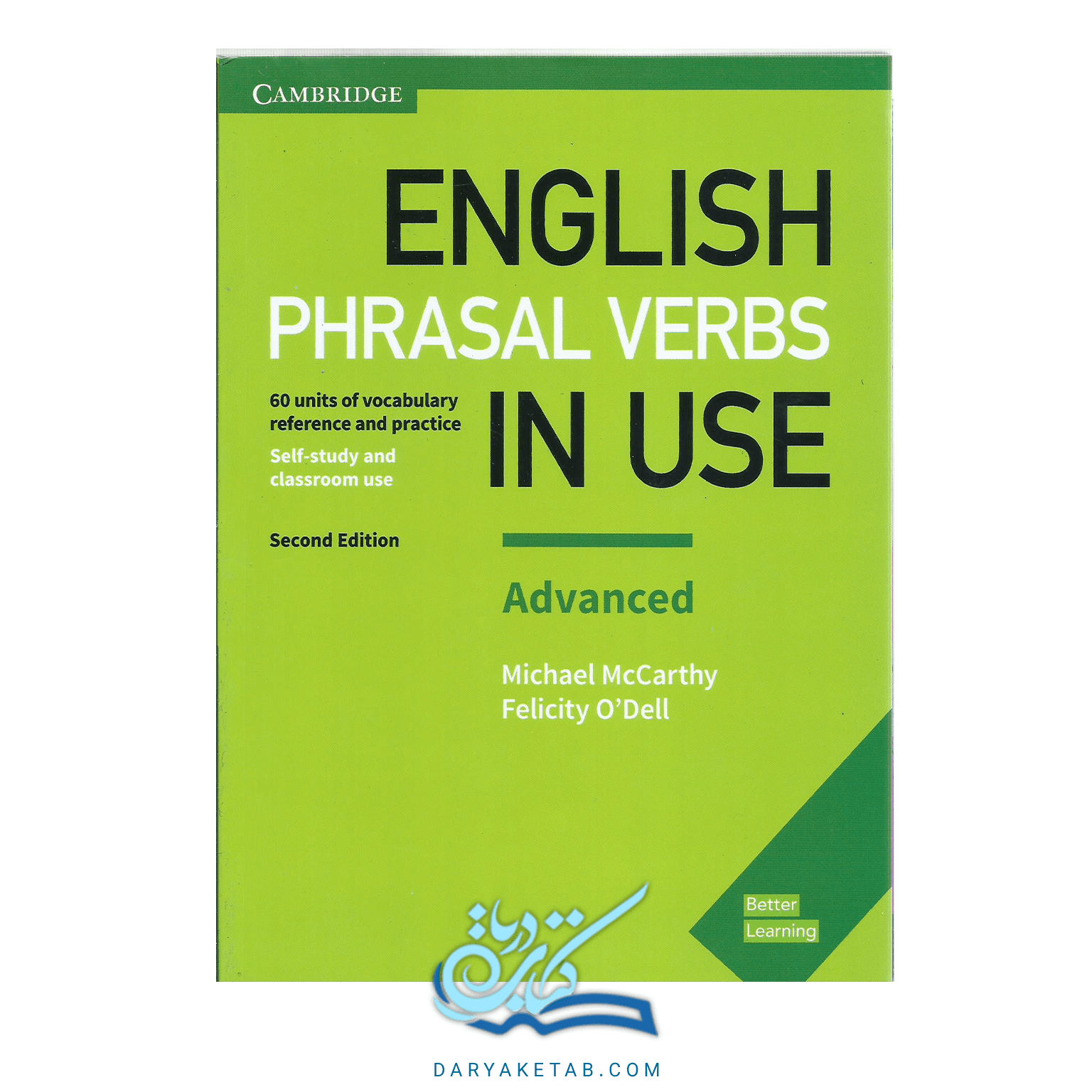کتاب English Phrasal Verbs In Use Advanced [ انگلیش فریزل وربز این یوز ادونس ] با 50% تخفیف