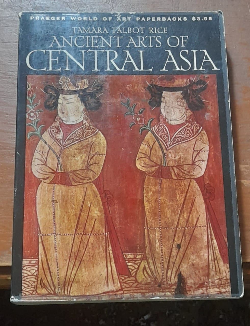 کتاب Tamara Talbot Rice Ancient Arts Of Central Asia (دست دوم)