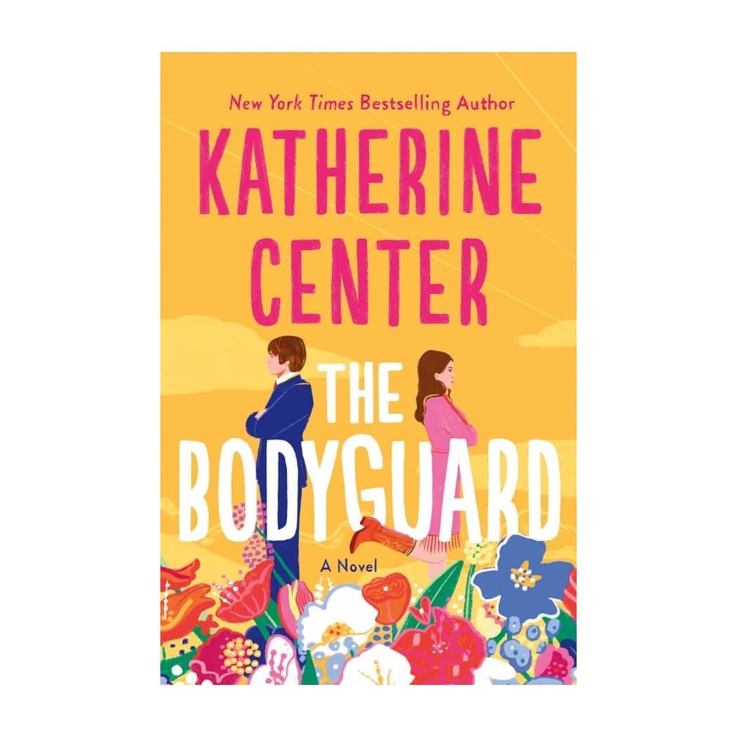 The Bodyguard – Katherine Center