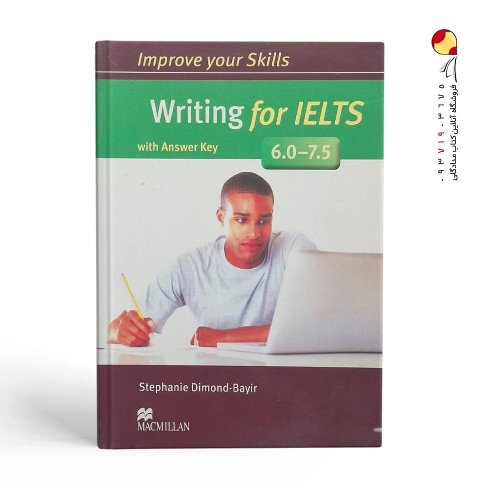کتاب Writing for IELTS for 6.0-7.5 رایتینگ فور آیلتس