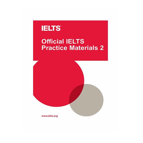 IELTS Official IELTS Practice Materials 2