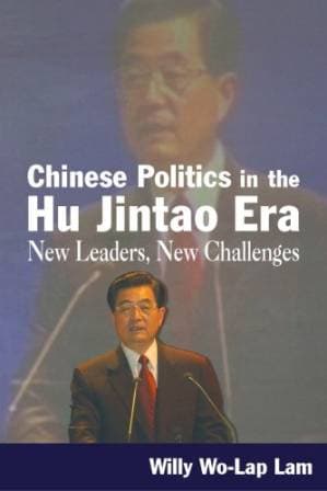 دانلود کتاب Chinese Politics in the Hu Jintao Era: New Leaders, New Challenges (East Gate Books)