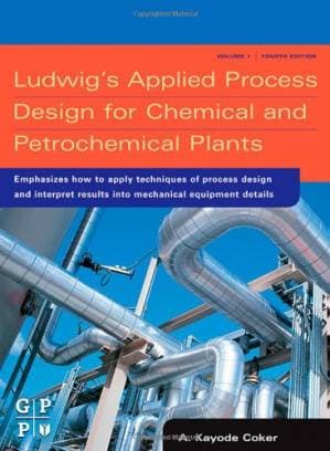 دانلود کتاب Ludwig’s Applied Process Design for Chemical and Petrochemical Plants, Fourth Edition