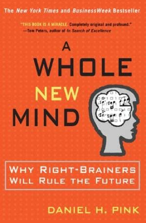 دانلود کتاب A Whole New Mind: Moving from the Information Age to the Conceptual Age