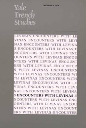دانلود کتاب Figuration: Emmanuel Levinas and the Image (Yale French Studies, No. 104, Encounters with Levinas)