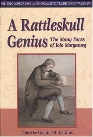 دانلود کتاب A Rattleskull Genius: The Many Faces of Iolo Morganwg (University of Wales Press – Iolo Morganwg and the Romantic Tradition)