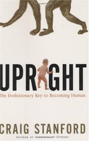 دانلود کتاب Upright: The Evolutionary Key to Becoming Human — تصویر ۲