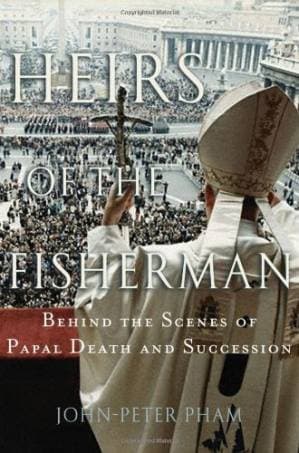 دانلود کتاب Heirs of the Fisherman: Behind the Scenes of Papal Death and Succession