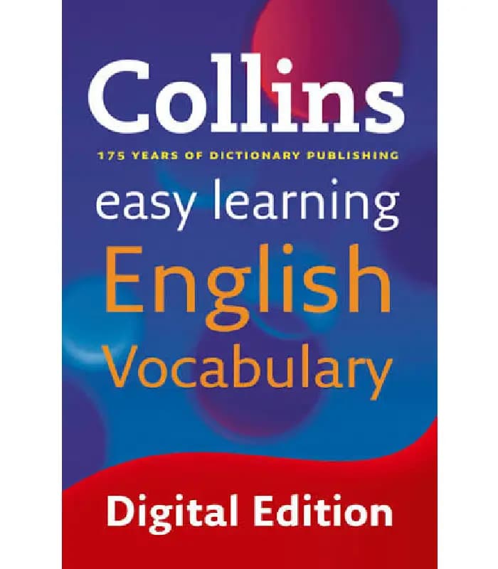 دانلود کتاب Easy Learning English Vocabulary اثر Collins | نسخه PDF - فایلوفکر