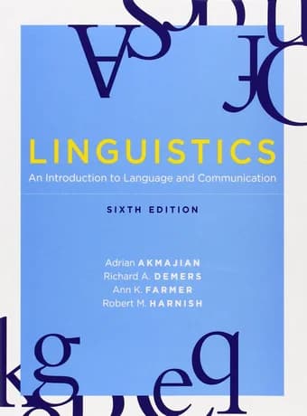 Linguistics , An Introduction to Language and Communication